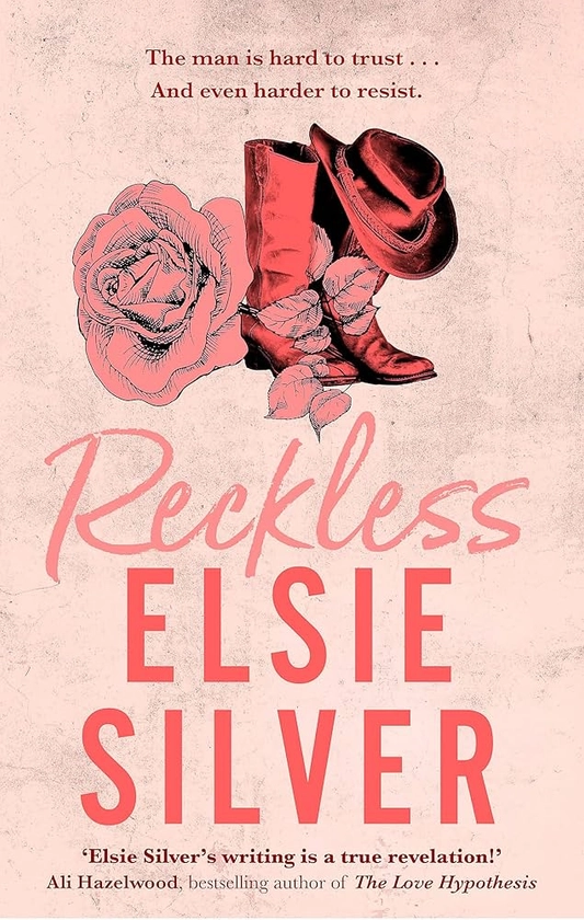 Reckless: A must-read steamy cowboy romance from the Sunday Times bestselling author of Wild Love!