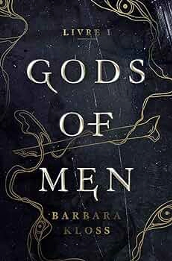 Gods of men