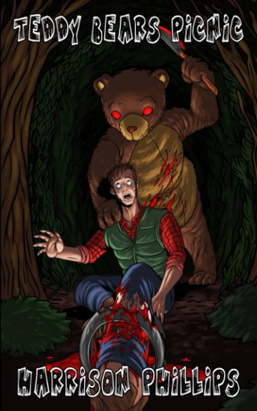 Teddy Bears Picnic: An Extreme Horror Novella : Phillips, Harrison: Amazon.nl: Boeken