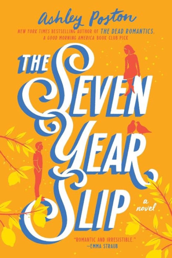 The Seven Year Slip|Paperback