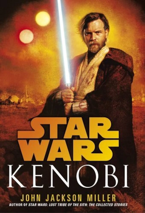 Star Wars: Kenobi by John Jackson Miller (2013-11-21)