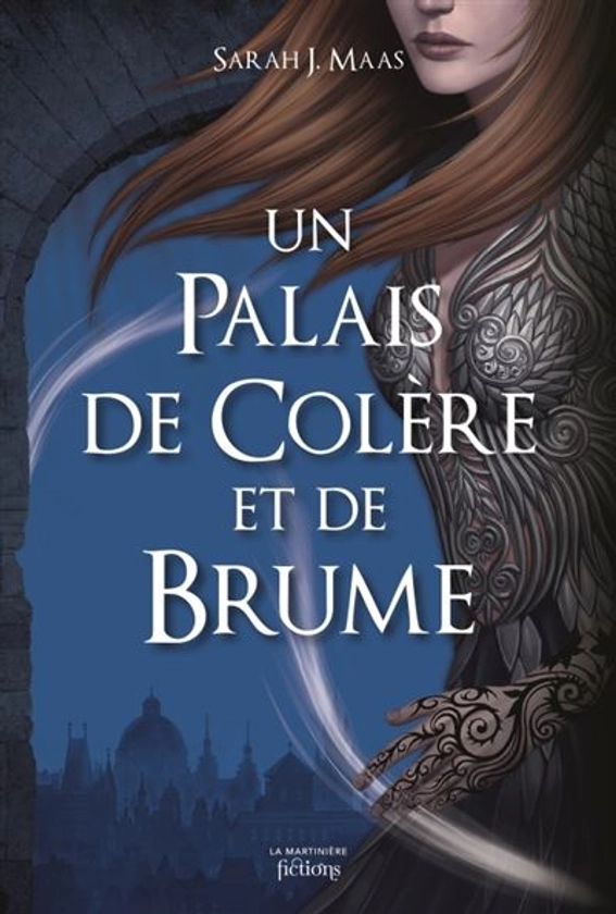 Un palais d'épines et de roses - Un Palais de colère et de brume (ACOTAR) Tome 2 : Un Palais d épines et de roses T2