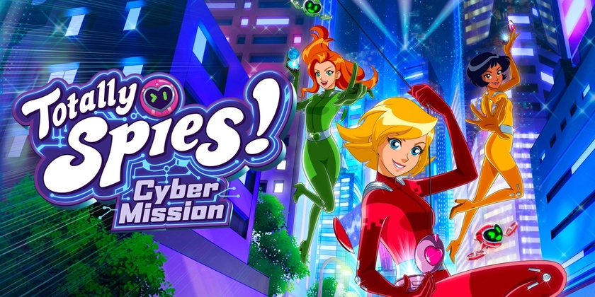 Totally Spies! - Cyber Mission