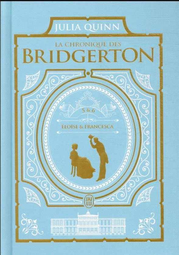La chronique des Bridgerton : Intégrale vol.3 : Tomes 5 et 6 - édition de luxe : Julia Quinn - 2290363138 - Livres de poche Sentimental - Livres de poche | Cultura