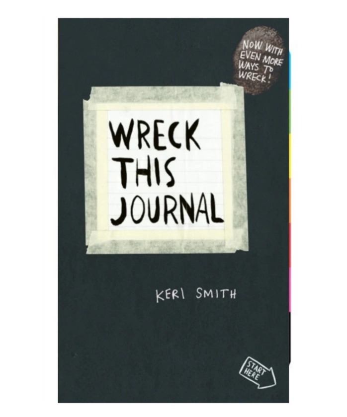 Wreck This Journal : To Create is to Destroy, Now With Even More Ways 