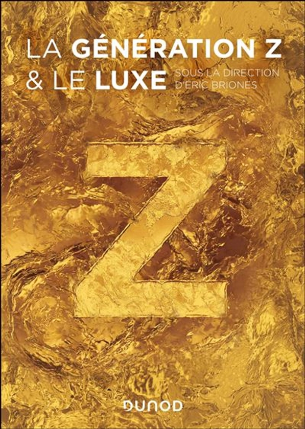 La génération Z et le luxe