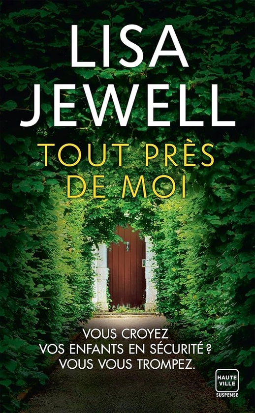Amazon.fr - Tout près de moi - Jewell, Lisa, Rolland-Le Dem, Adèle - Livres