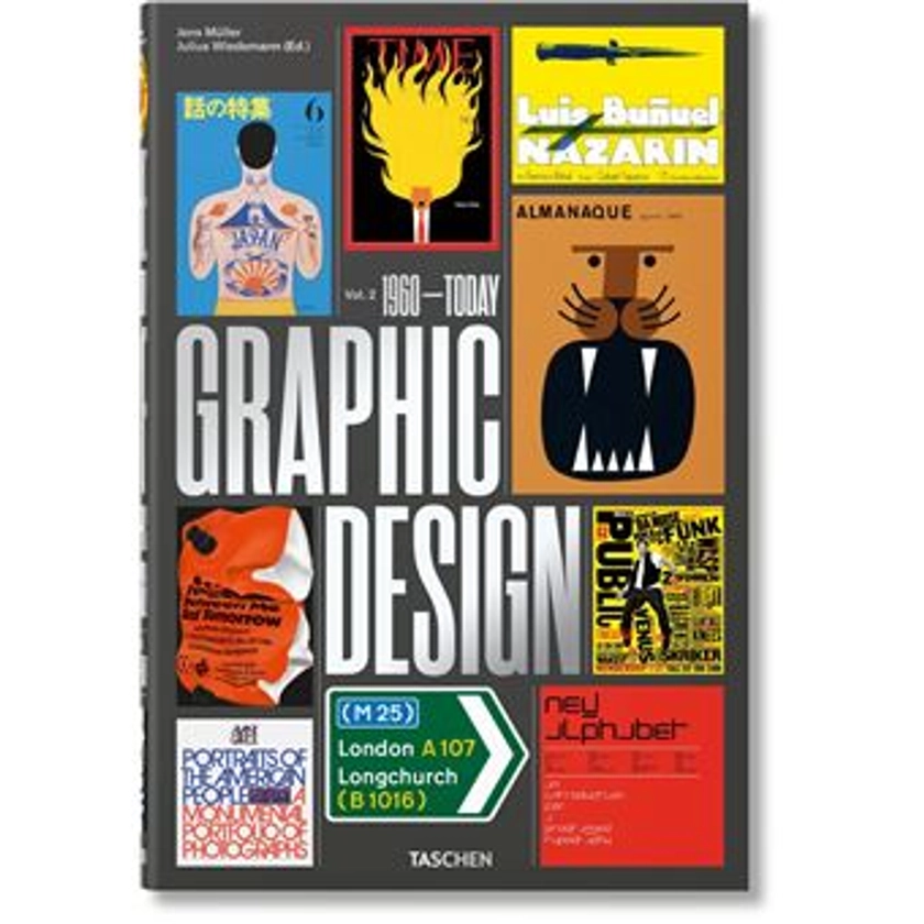 The History of Graphic Design. Vol. 2. 1960–Today : The history of graphic design. vol 2, 1960 today Tome 02