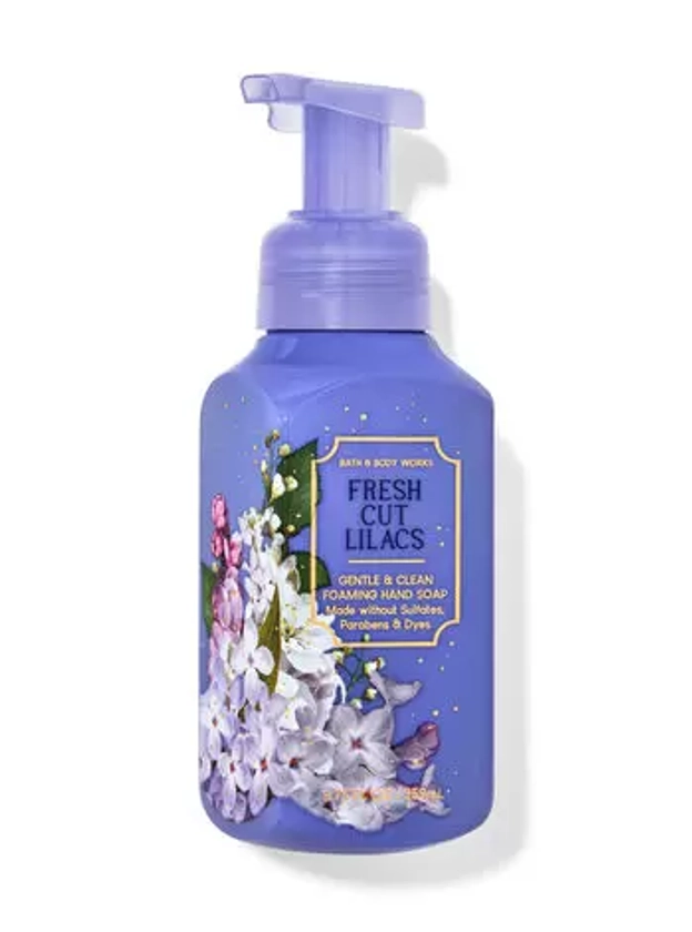 Fresh Cut Lilacs

Gentle & Clean Foaming Hand Soap