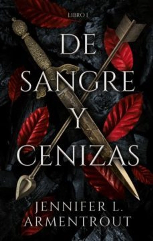 DE SANGRE Y CENIZAS | JENNIFER L. ARMENTROUT | Puck | Casa del Libro