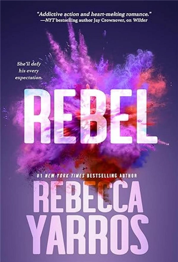 Rebel : L'ultime tome de la trilogie Renegades, : Rebecca Yarros - Livres de poche | Cultura