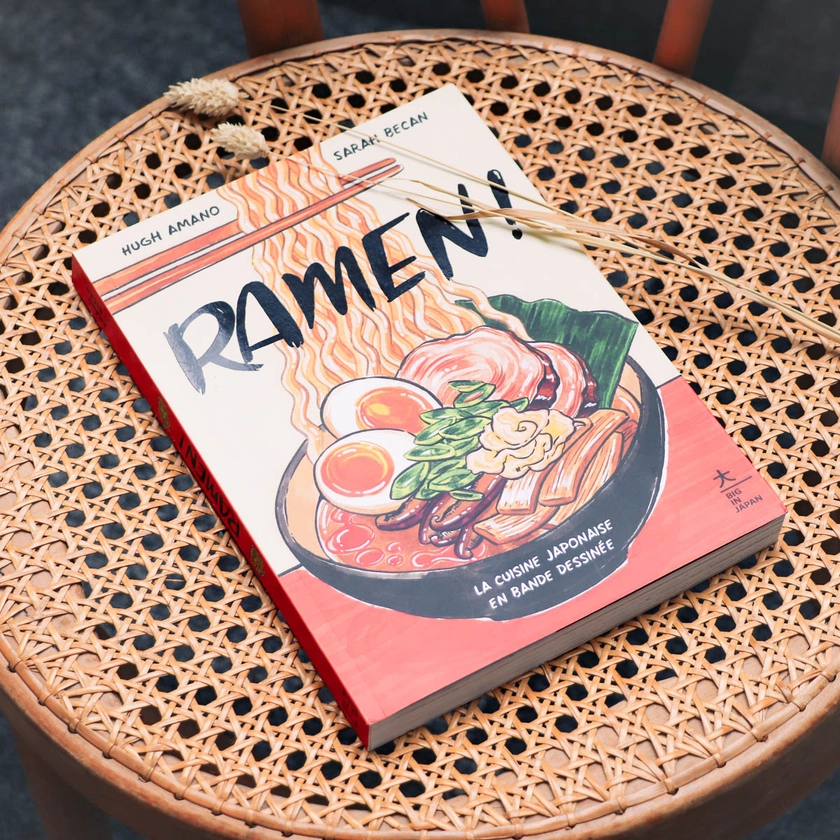 Livre de recettes Ramen ! - Les Raffineurs