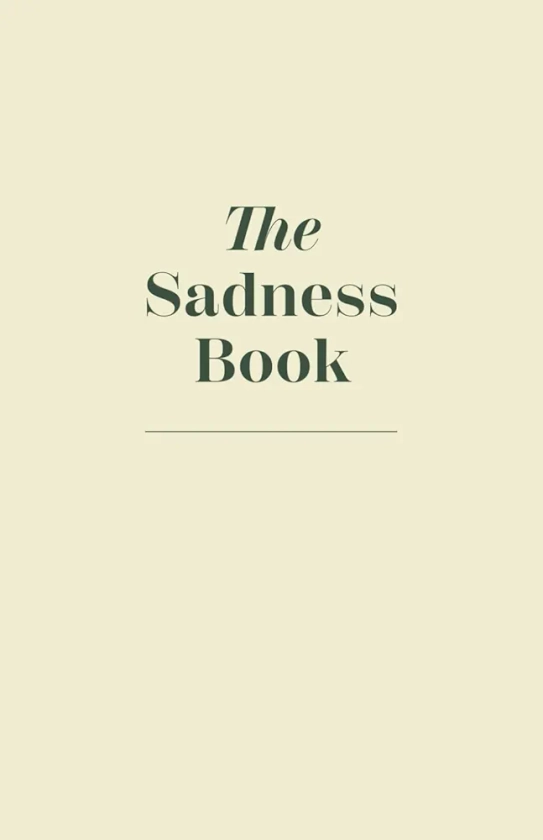 The Sadness Book - A Journal To Let Go : Baar, Elias: Amazon.de: Bücher