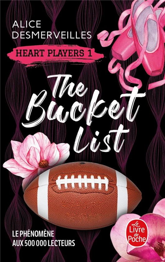 Heart players Tome 1 : The Bucket List : Alice Desmerveilles - 2253907901 - Livres de poche Sentimental - Livres de poche | Cultura