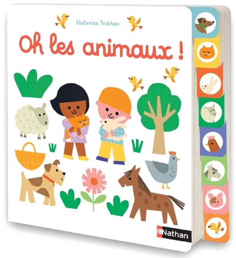 Oh les animaux ! - Un livre tout carton avec 8 onglets pour découvrir les animaux - dès 10 mois | Nathan