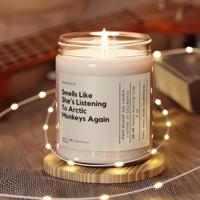 Smells Like Shes Listening To Arctic Monkeys, Arctic Monkeys Gift, Arctic Monkeys candle, merch, music gift