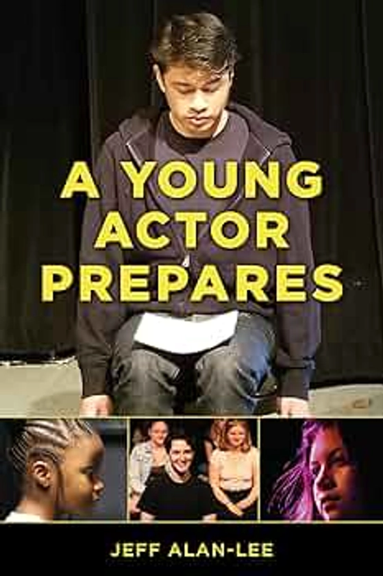 A Young Actor Prepares