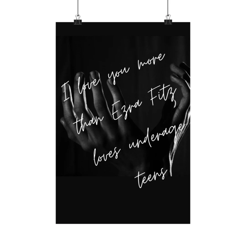 Poster vertical mat premium Ezra Fitz Pretty Little Liars Love