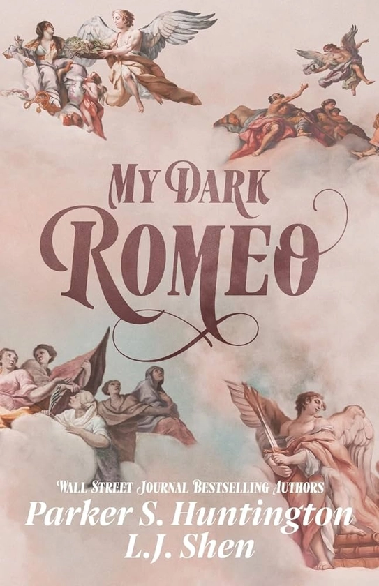 My Dark Romeo: An Enemies-to-Lovers Romance (Dark Prince Road): Huntington, Parker S., Shen, L.J.: 9781950209071: Amazon.com: Books