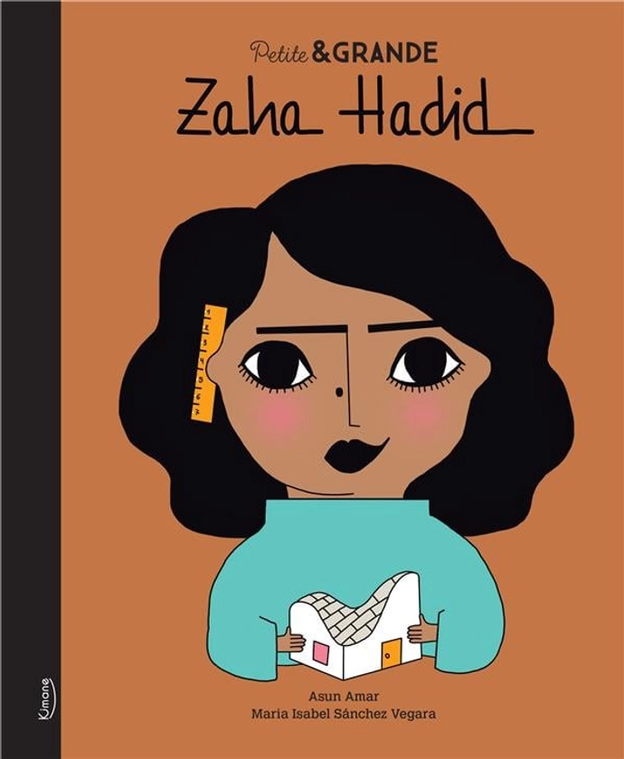 Petite & GRANDE : Zaha Hadid