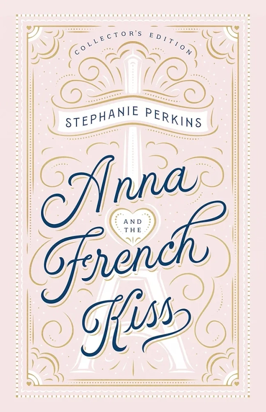 Anna and the French Kiss Collector's Edition: A Novel of Queen Elizabeth II's Childhood : Perkins, Stephanie: Amazon.in: Books