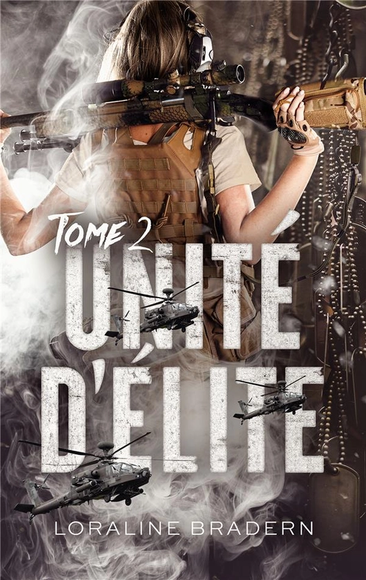 Unité d'Élite Tome 2