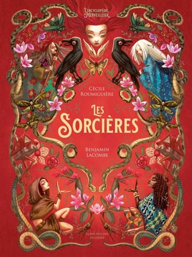 Les Sorcières : L'Encyclopédie du Merveilleux - tome 1