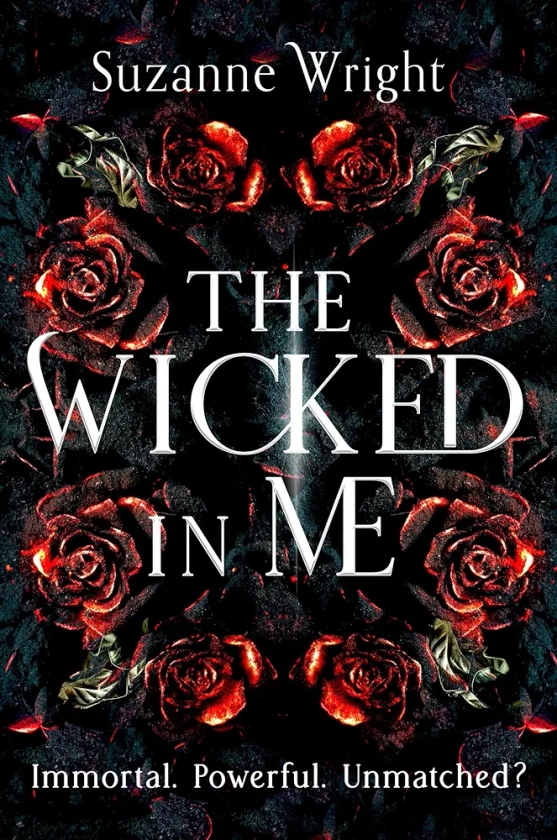 The Wicked In Me: An addictive world awaits in this spicy fantasy romance . . .