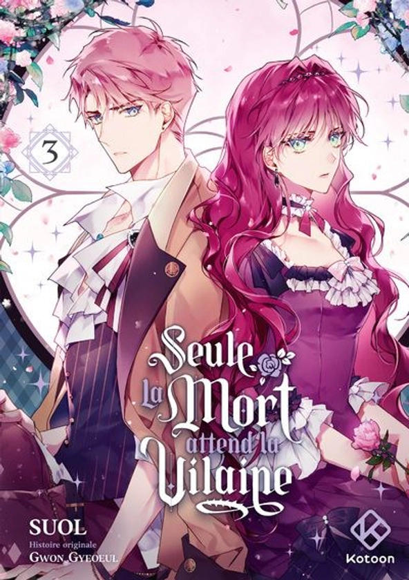 Seule La Mort Attend La Vilaine -  : Seule la mort attend la Vilaine - Tome 3