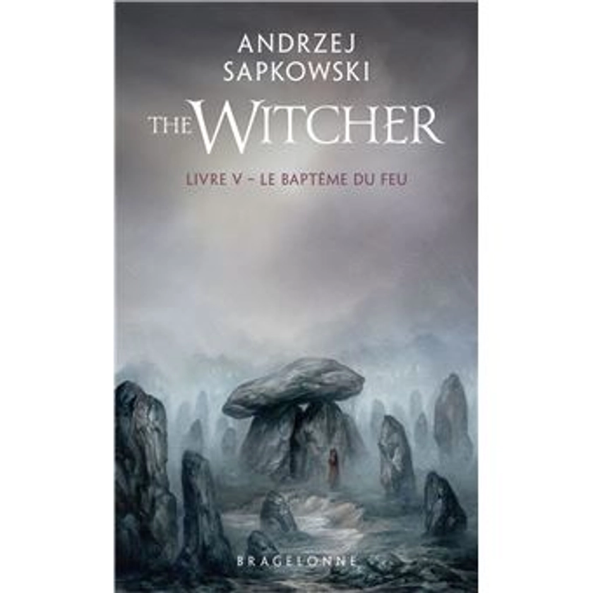 The Witcher Sorceleur - Tome 5 : Sorceleur (Witcher) - Poche , T5 : Le Baptême du feu