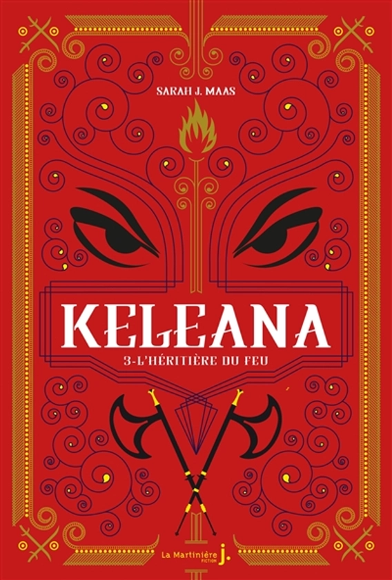 Keleana. Vol. 3. L'héritière du feu - Sarah J. Maas - Librairie Mollat Bordeaux