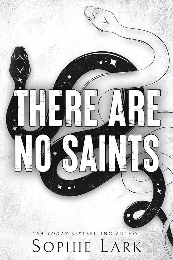 Amazon.com: There Are No Saints (Sinners Duet, 1): 9781728294247: Lark, Sophie: Books