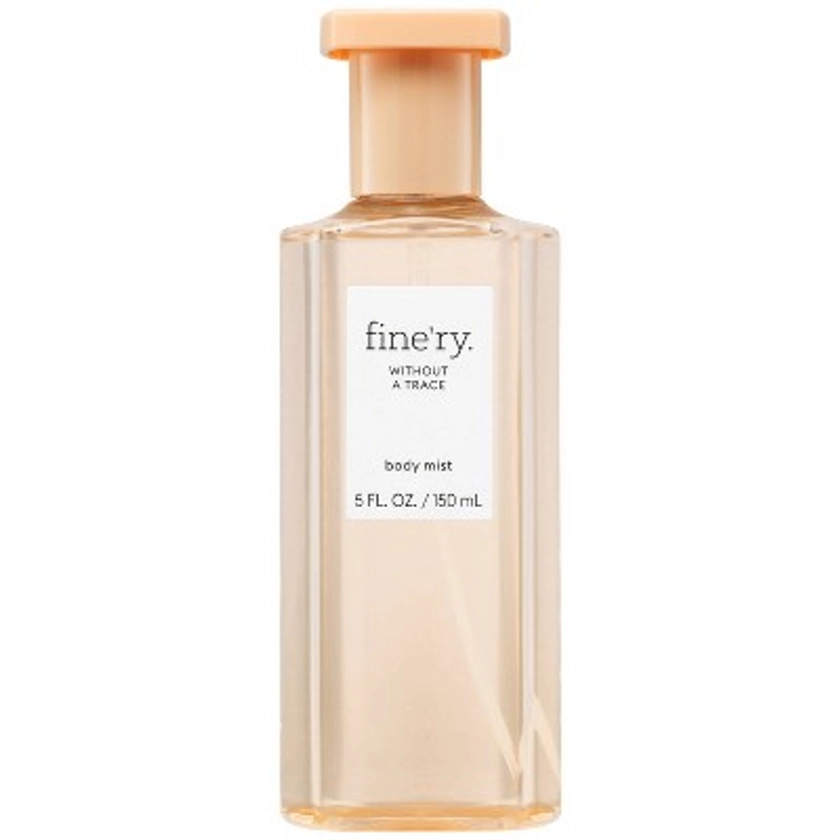 fine'ry. Women's Body Mist - Without a Trace - 5 fl oz