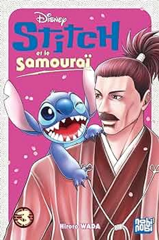 Stitch et le samouraï T03