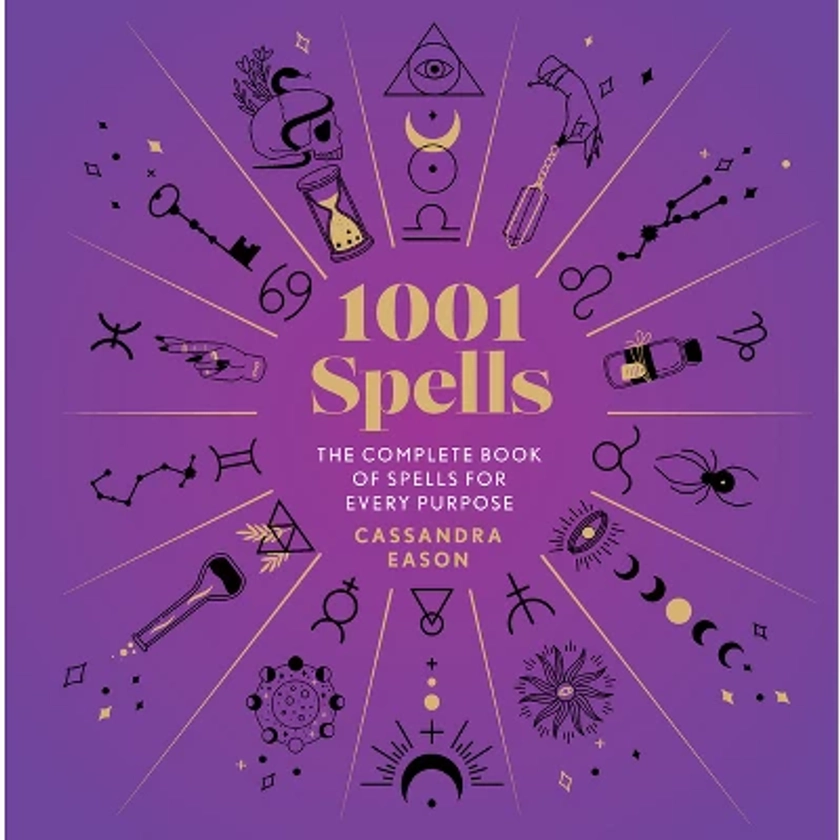 1001 Spells - by  Cassandra Eason (Hardcover)