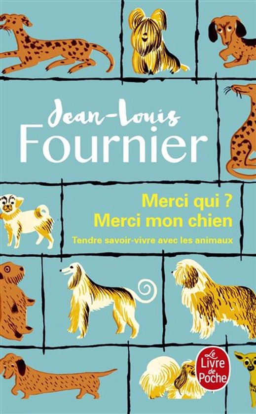 Merci qui ? Merci mon chien