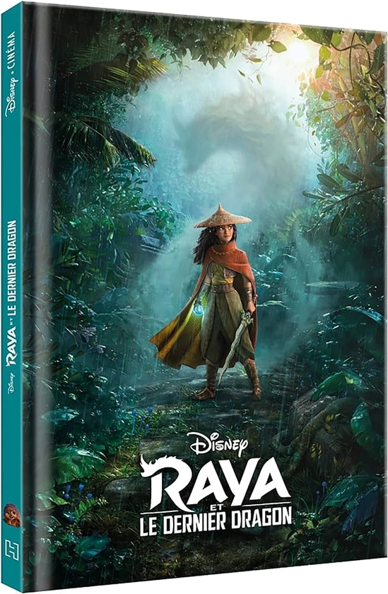 Amazon.fr - RAYA ET LE DERNIER DRAGON - Disney Cinéma - L'histoire du film - COLLECTIF - Livres