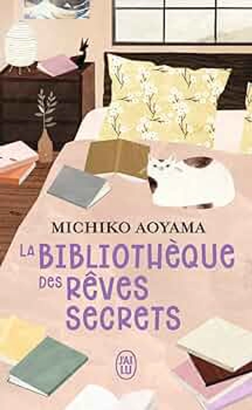 La bibliothèque des rêves secrets