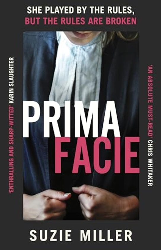 Prima Facie By Suzie Miller | New | 9781529153644 | World of Books