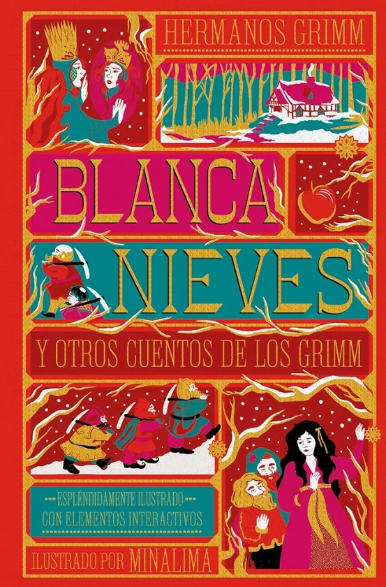 Blancanieves: y otros cuentos de los Grimm (Clásicos ilustrados de MinaLima)