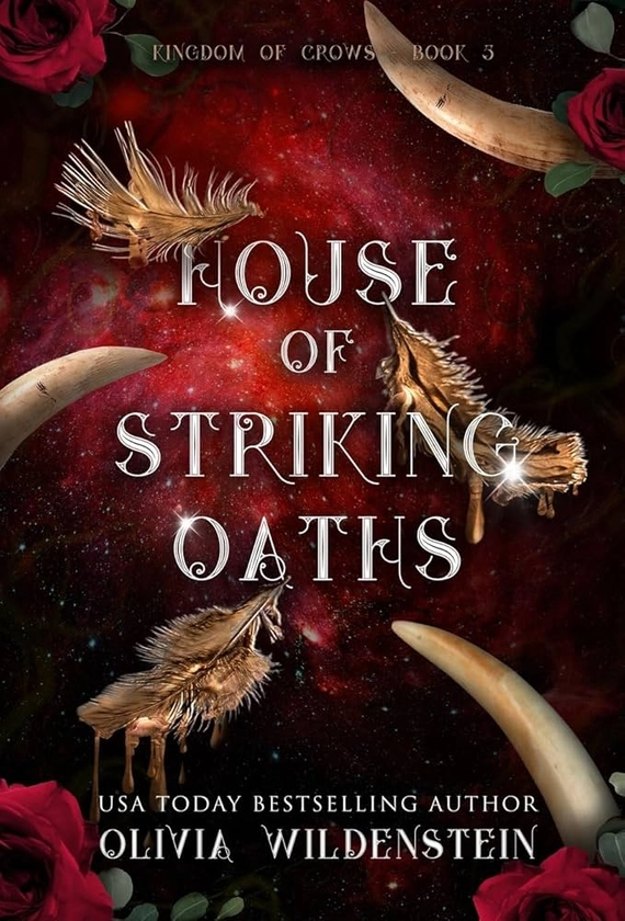 House of Striking Oaths (The Kingdom of Crows)