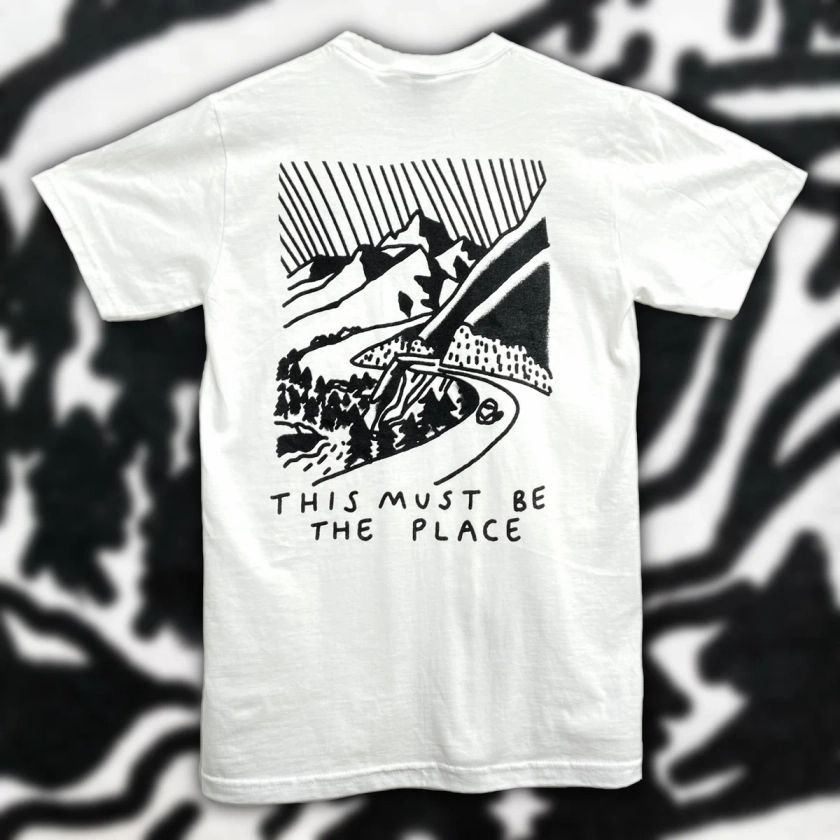 "THIS MUST BE THE PLACE" T-SHIRT