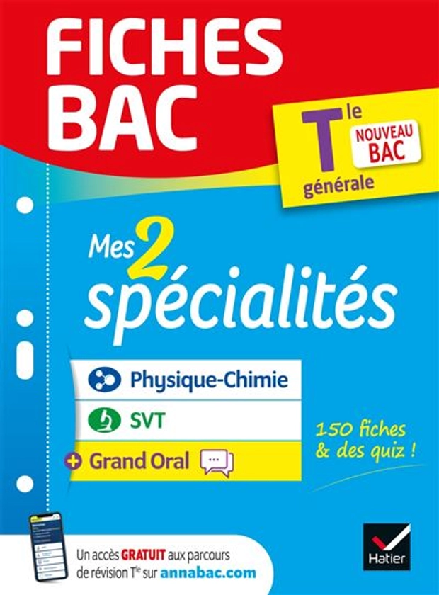 Fiches bac Mes 2 spécialités Tle générale : Physique-chimie, SVT & Grand Oral - Bac 2025
