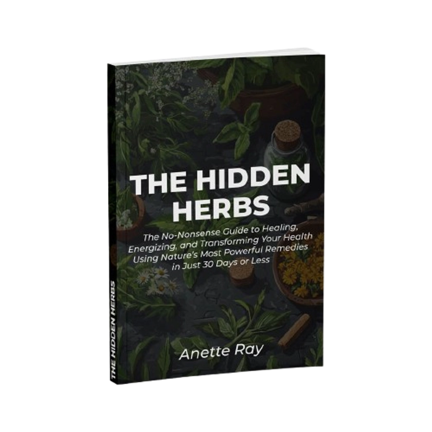 The Hidden Herbs – Anette Ray