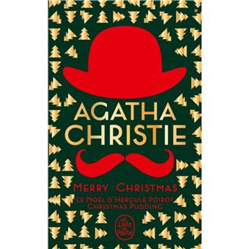 Hercule Poirot - Le Noël d'Hercule Poirot + Christmas pudding - Merry Christmas (2 titres) (Nouvelles traductions révisées) - Agatha Christie - Poche - Achat Livre | fnac