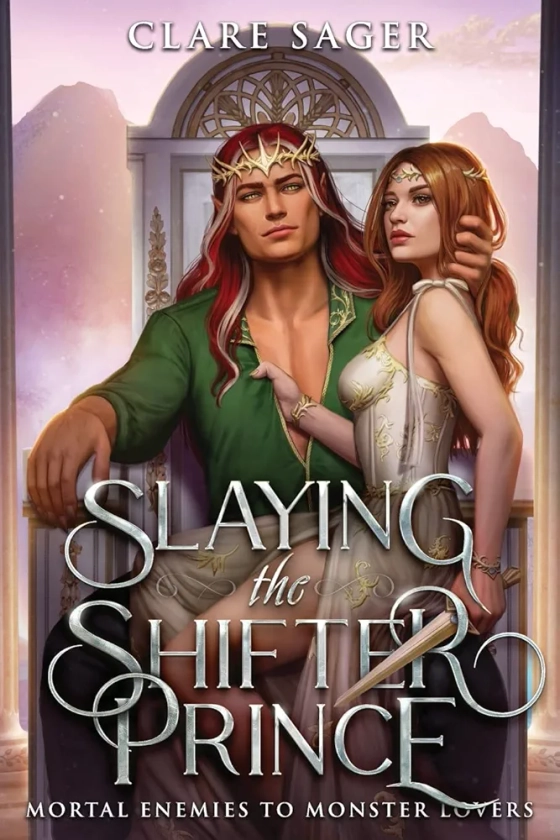 Slaying the Shifter Prince