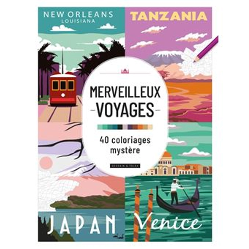 Merveilleux voyages - 40 coloriages mystère - broché - Collectif - Achat Livre | fnac