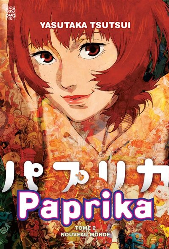 Paprika - Tome 2 : Paprika T2 Nouveau monde