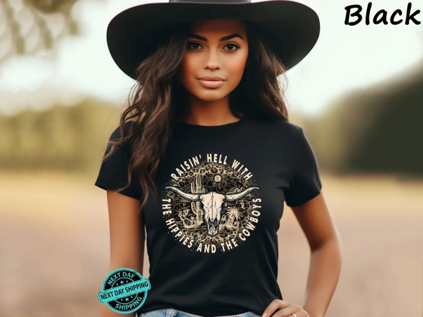 Raisin Hell With The Hippies And The Cowboys Shirt, Country Music T-Shirt, Hippies And Cowboys Tee, Country Cowgirl Shirt, Western Shirt