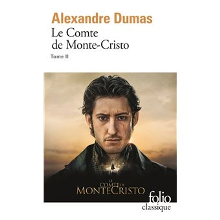 Le Comte De Monte Cristo - Tome 2 : Le Comte de Monte-Cristo
